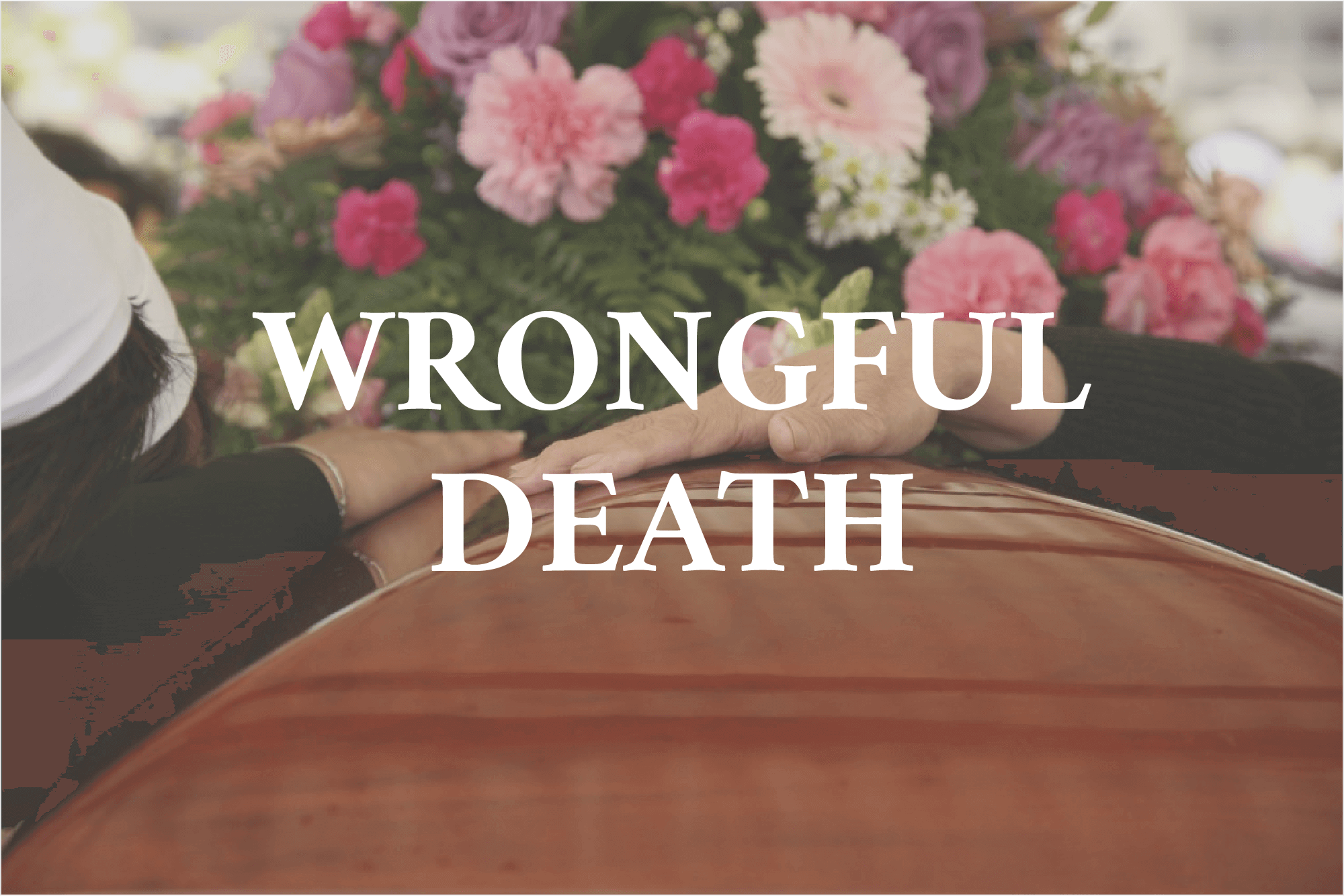 Wrongful Death Attorney